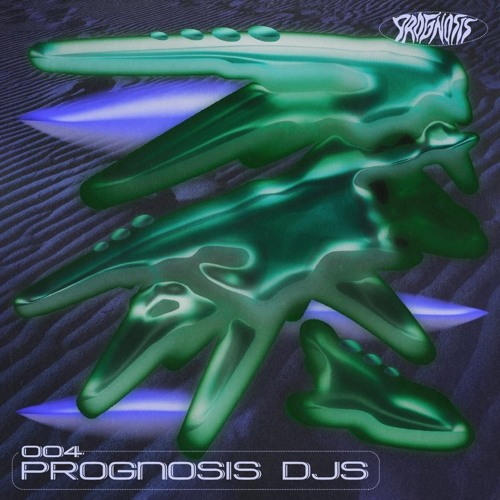 Progcast 004: Prognosis DJs