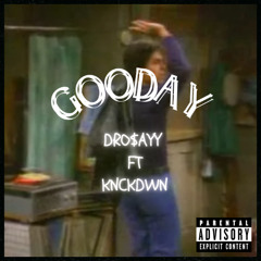 GOODAY