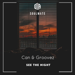 Can & Groovez - See The Night