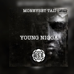 Young Nigga