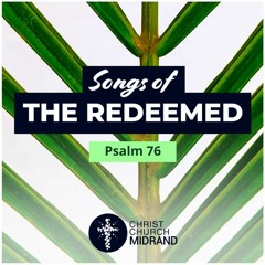Songs of the Redeemed Part XVI - Eddie Lombard- (Sunday 21 April 2024)