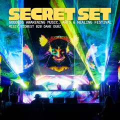 Missy Midwest b2b Dane Dubz [ Secret Set ] @ Goddess Awakening 2025