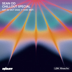 Sean OD Chillout Special - 22 October 2022