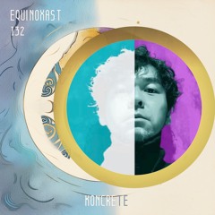EQUINOXAST #132 By KONCRETE (JPN🇯🇵)