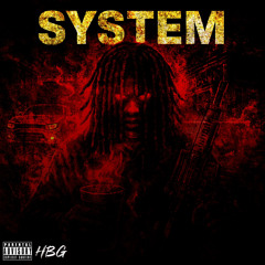 JusHunnit - System (prod. HunnitBagBlake)