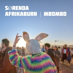 Sørenda @ Afrikaburn 2025 | MBOMBO