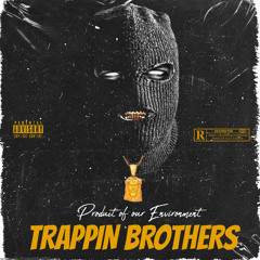 LITO - TRAPPIN BROTHERS [ 2024 ]
