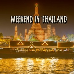 RobRuss - Weekend in Thailand
