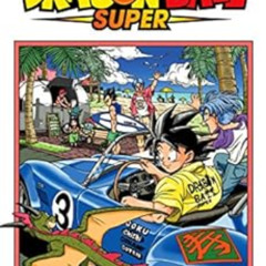 [Access] EBOOK 📨 Dragon Ball Super, Vol. 3: Zero Mortal Project! by Akira Toriyama,,