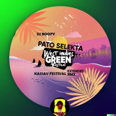 KASSAV FESTIVAL EXTENDED MIX (DJ BOOFY X PATO SELEKTA)