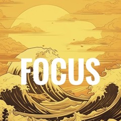 Focus
