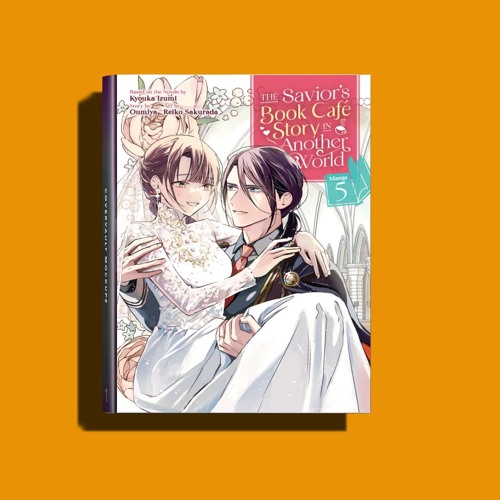Stream The Savior's Book Caf Story in Another World (Manga) Vol. 5
