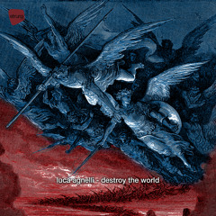 Destroy the World (la penderie noire Remix)