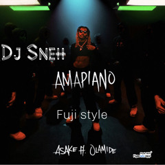 Asake ft Olamide - Amapiano fuji style