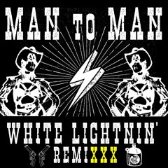 DORIAN ELECTRA - Man to Man (WHITE LIGHTNIN' REMIX)