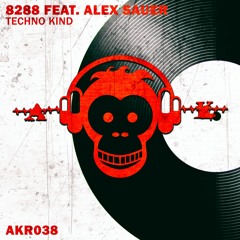 8288 Feat. Alex Sauer - Techno Kind