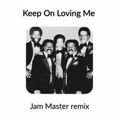 Keep On Lovin' Me - Whispers (Jam Master 2020 remix)
