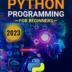VIEW EPUB 📦 Python Programming for Beginners: Python Programming Creak Course to Get