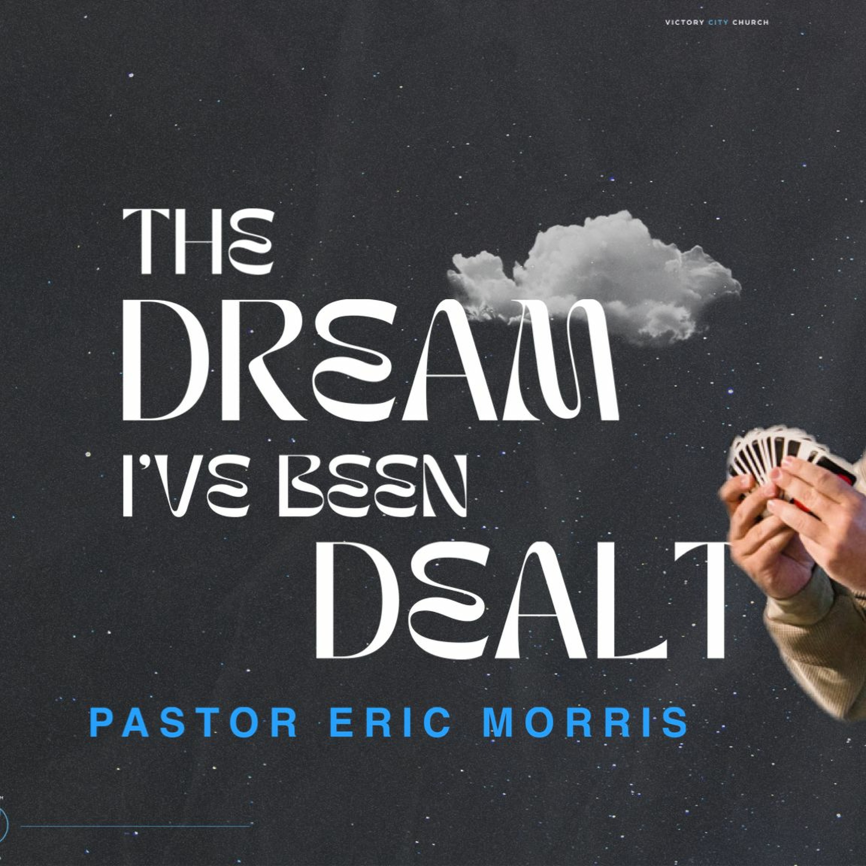 The Dream I've Been Dealt | Eric Morris episode artwork