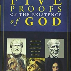 View EPUB 📙 Five Proofs of the Existence of God by  Edward Feser [PDF EBOOK EPUB KIN