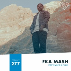 HMWL Podcast 277 - Fka Mash