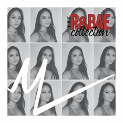 The R&Bae Collection