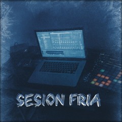 SESION FRIA .mp3