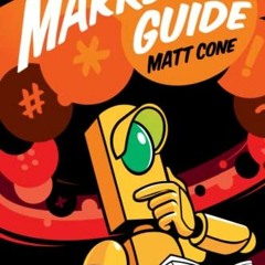 Read EBOOK 📒 The Markdown Guide by  Matt Cone PDF EBOOK EPUB KINDLE