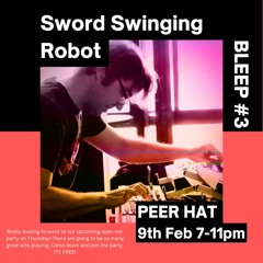BLEEP #3 - Sword Swinging Robot
