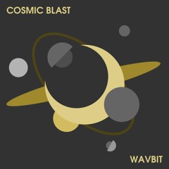 Cosmic Blast [2024]