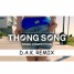 Buzz Low - Thong Song (D.A.K. Remix W Skit)