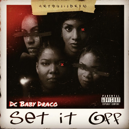 Dc Baby Draco - Set It Off ( Prod By Dcbabydraco ) IG @babydracoofficial_