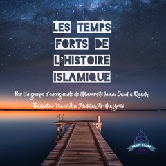 Les 4 Califes Bien guidés : Abu Bakr As Siddiq