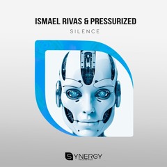 Ismael Rivas, Pressurized - I'm Going Mad (Original mix) (Sinergy Recordings)