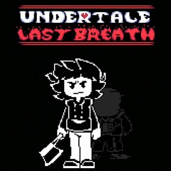 Undertale Last Breath™ Inc. OST - Phase 51:  Vengeful Glory