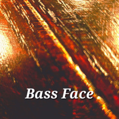 Bass Face