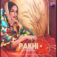 Pakhi - Parkash Kaur x Mxjor khaak