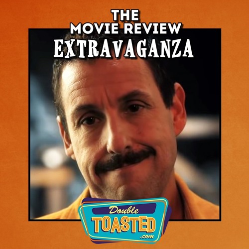 THE MOVIE REVIEW EXTRAVAGANZA - 10 - 07 - 2020