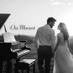 Our Moment