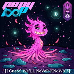 TyBaLBoo - i GueSS We'LL NeVeR KNoWN !