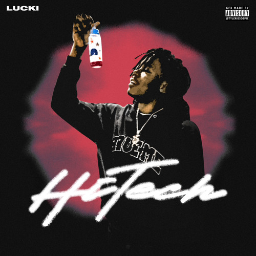 lucki - hi tech (plu2o nash)