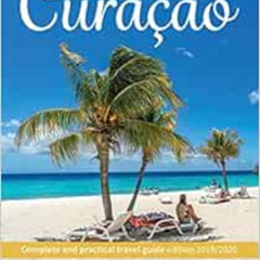 Read EBOOK 📒 Enjoy Curacao: Complete and practical travel guide edition 2019/2020 by