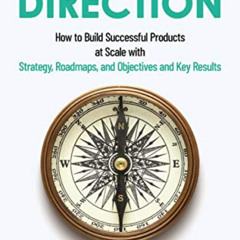 READ PDF 🖊️ Product Direction: How to build successful products at scale with Strate