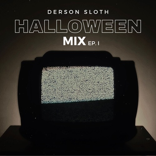 Stream HALLOWEEN ep. 1 by Derson Sloth Listen online for free on