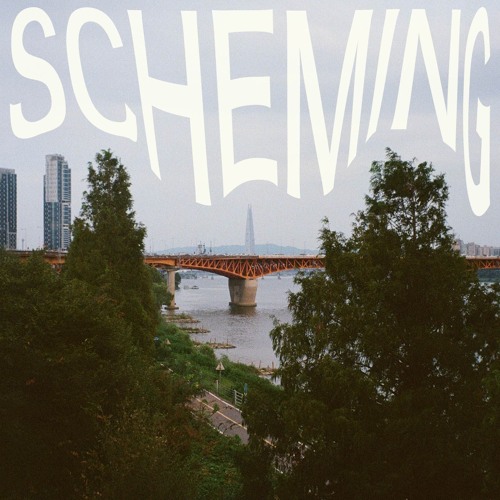 Scheming