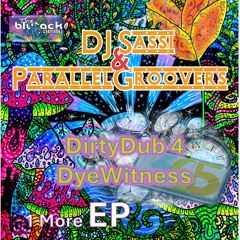 Dirty Dub4 Dyewitness 1st Anniversary EP