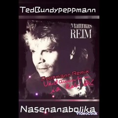 Verdammt ich lieb dich Peppmann