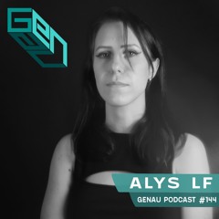 GENAU #144 ALYS LF || 12/06/2025