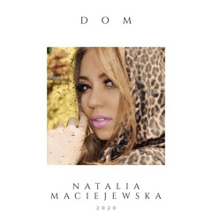 Natalia Maciejewska - Dom
