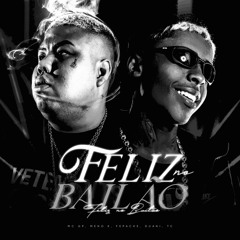 Feliz no Bailão